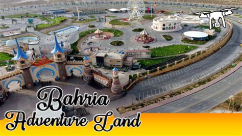 Bahria Adventure Land | Theme Park | Bahria Town Karachi | ULTRA HD | Property 365