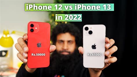 iPhone 12 vs iPhone 13 in 2022 Full Comparison