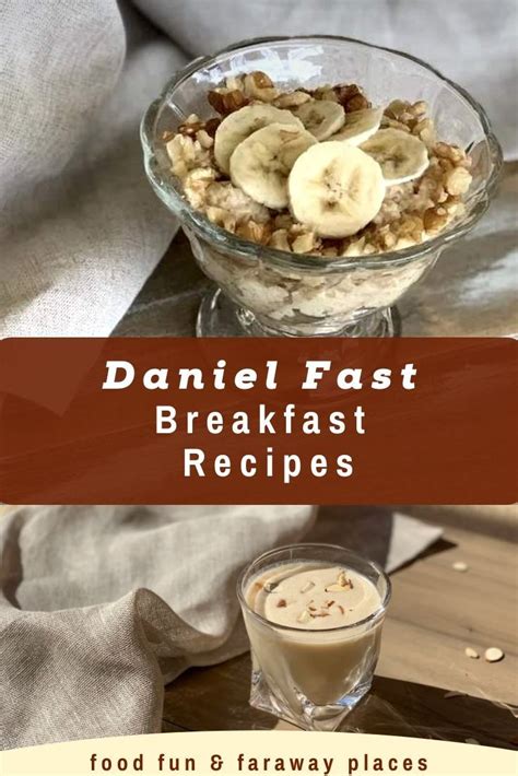 Daniel Fast Breakfast Recipes | Daniel fast meal plan, Daniel fast ...