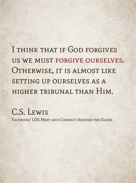 Forgiveness of self, C.S. Lewis | Cs lewis quotes, Quotable quotes ...