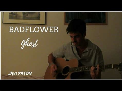 Ghost - Badflower - COVER - YouTube