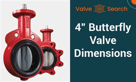 4" Butterfly Valve: A Detailed Overview