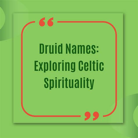 Druid Names: Exploring Celtic Spiritual Traditions - BabieBlue