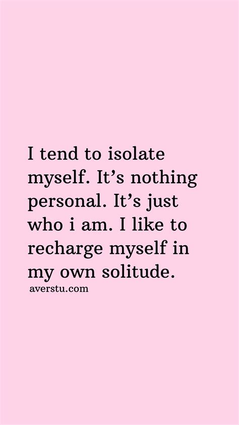 Self Isolation Quotes - ShortQuotes.cc