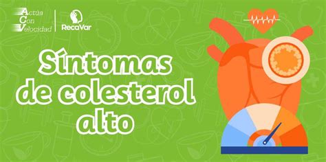 Síntomas de colesterol alto: Conoce más aquí - Recavar