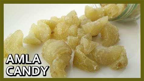 How to make Amla Candy | Sweet Amla Candy Recipe by Healthy Kadai - YouTube