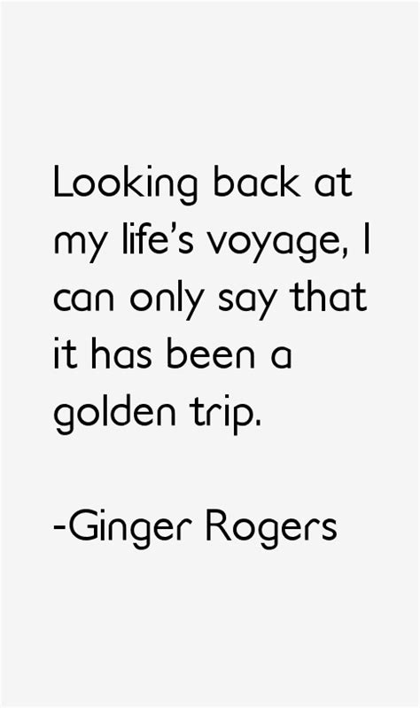 Ginger Rogers Quotes & Sayings