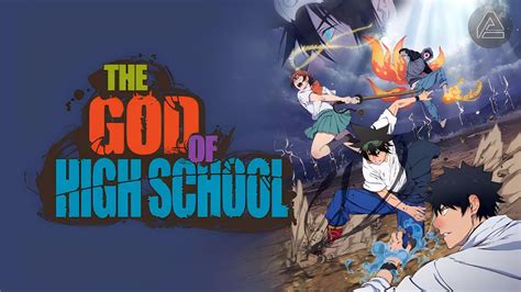 The God of High School