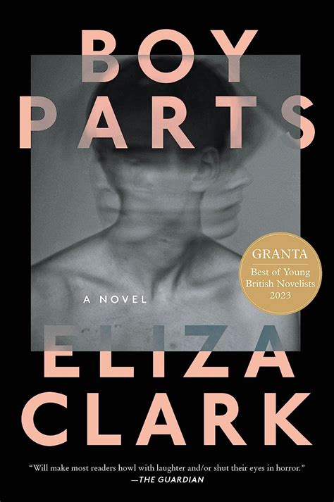 Boy Parts: A Novel eBook : Clark, Eliza: Amazon.ca: Kindle Store