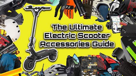 The Ultimate Electric Scooter Accessories Guide!