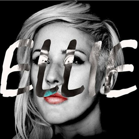 Ellie goulding | Ellie goulding, Ellie, Music album covers