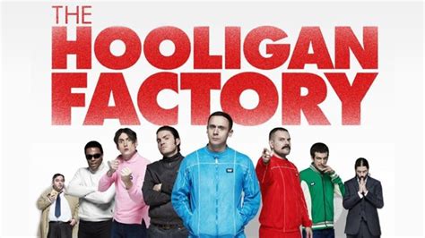 The Hooligan Factory - Official Trailer (2014) - YouTube