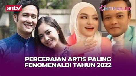 Daftar Perceraian Artis Paling Fenomenal di 2022 - Vlix.id