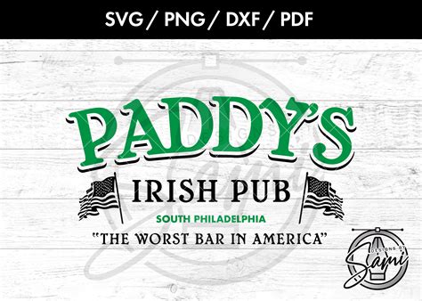 Paddy's Pub Svg It's Always Sunny Svg Png. Dxf Pdf - Etsy Australia