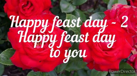 Happy feast day / Wishing song | Happy feast, Happy feast day, Feast day wishes