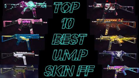 TOP 10 BEST UMP GUN SKIN IN FREE FIRE || Best UMP gun skin in free fire ...