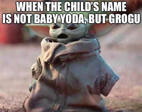 Best Grogu Baby Yoda Name Memes