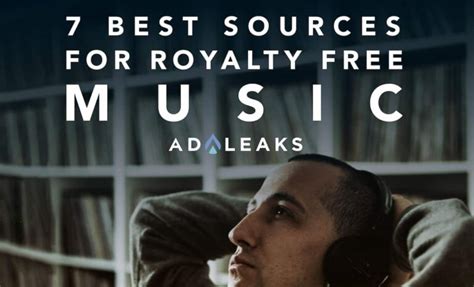 7 of the Best Sources for Royalty-Free Music | AdLeaks