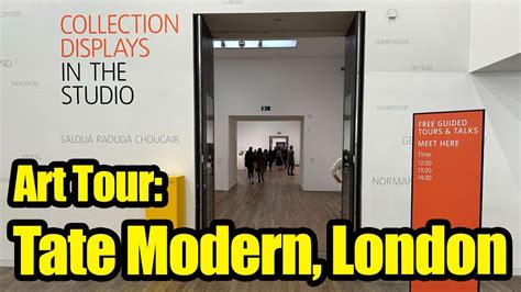 Art Exhibition Tour, Tate Modern, London - One of the Gallery's ...