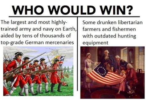 basically the American Revolution : r/HistoryMemes