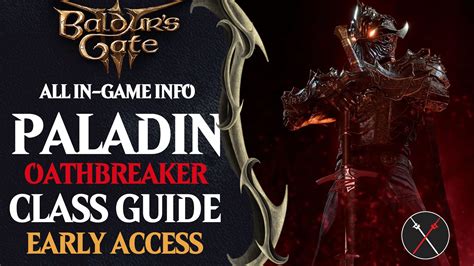 Baldur’s Gate 3 Oathbreaker Paladin Build Guide - Fextralife