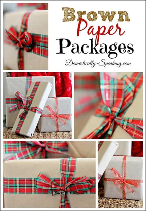 Brown Paper Packages... Simple, Beautiful Christmas Wrapping ...