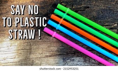 Say No Plastic Straws Words Motivational Stock Photo 2152953251 ...