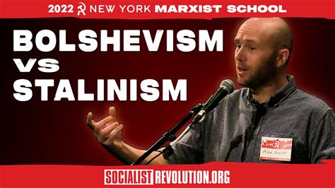 [Video] Bolshevism vs. Stalinism | NYC Marxist School 2022 - The Communist