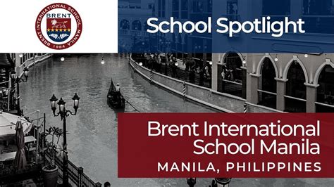 Brent International School Manila, Philippines | School Spotlight - YouTube