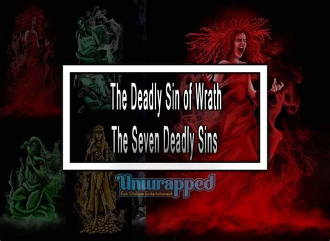 The Deadly Sin of Wrath the Rage of Seven Deadly Sins