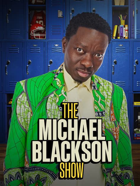 The Michael Blackson Show - Rotten Tomatoes