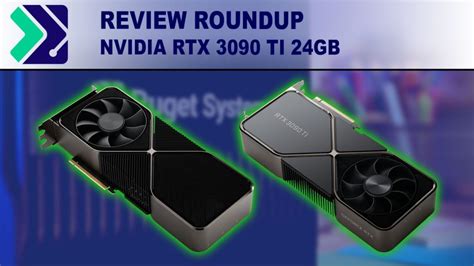 NVIDIA GeForce RTX 3090 Ti 24GB Review Roundup | Puget Systems