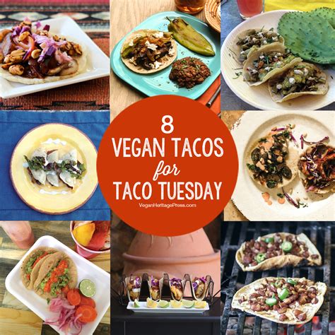 8 Vegan Tacos for Taco Tuesday | Vegan Heritage Press