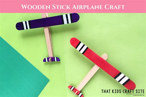 Wooden Stick Airplane Craft for Preschoolers - That Kids' Craft Site