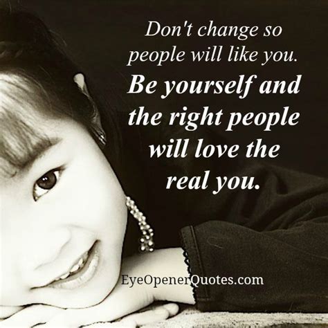 Don’t change so people will like you | The mirror has two faces quotes, Face quotes, Two faces ...