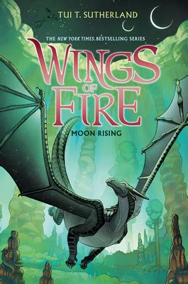 Moon Rising (Wings of Fire #6) | IndieBound.org