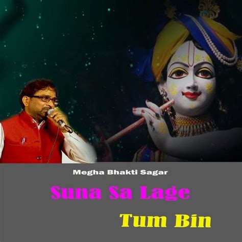 Suna Sa Lage Tum Bin Songs Download - Free Online Songs @ JioSaavn