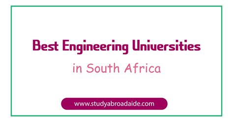 5 Best Engineering Universities in South Africa - Study Abroad Aide