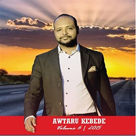 Wedefit, Vol. 6 by Awtaru Kebede on Amazon Music - Amazon.com