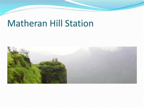 PPT - Hill stations in maharashtra PowerPoint Presentation, free ...