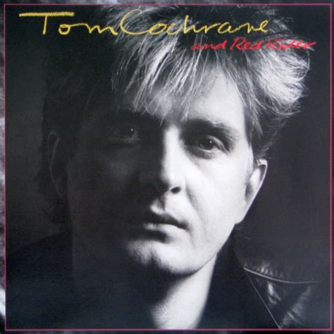 Tom Cochrane And Red Rider - Tom Cochrane And Red Rider (1986, Vinyl ...