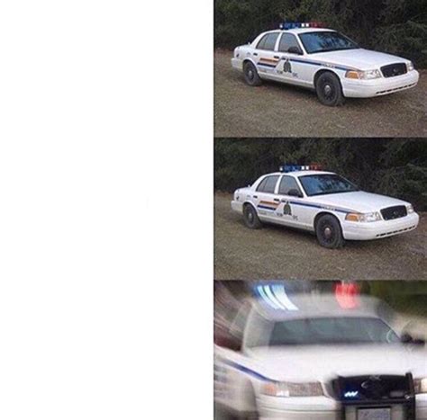 police car meme : r/MemeTemplatesOfficial