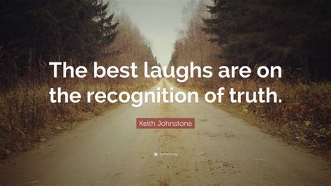 Top 25 Keith Johnstone Quotes (2025 Update) - QuoteFancy