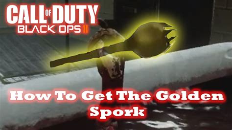 How To Get The Golden Spork In 'MOB OF THE DEAD' - 'Call Of Duty Black Ops 2' Zombies - YouTube