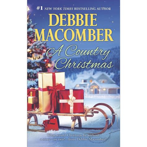 A Country Christmas (Paperback) by Debbie Macomber | Christmas books, Debbie macomber, Debbie ...