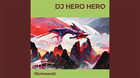 Dj Hero Hero - YouTube