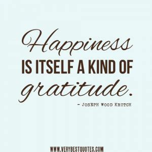 Happiness And Gratitude Quotes. QuotesGram