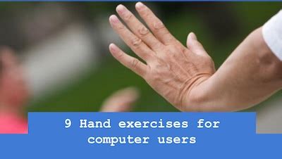 9 Hand exercises for computer users