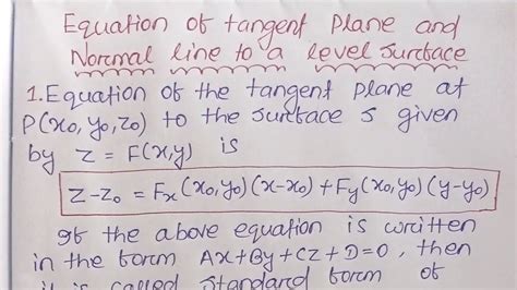 Equation of Tangent plane and Normal line to a level surface.... - YouTube