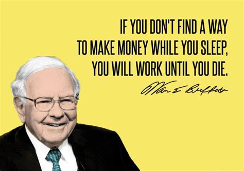 Warren Buffett - Motivational Quotes - VALUE INVESTING - If You Dont Find A Way To Make MOney ...